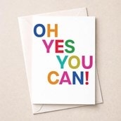 Large Just To Say Card - Oh Yes You Can Large Just To Say Card - Oh Yes You Can