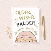 Large Birthday Card - Older, Wiser, Balder Large Birthday Card - Older, Wiser, Balder