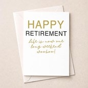 Large Retirement Card - One Long Weekend