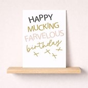 Large Birthday Card - Happy Mucking Farvelous Large Birthday Card - Happy Mucking Farvelous