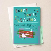 Large Sorry You're Leaving Card - Old Fokker Large Sorry You're Leaving Card - Old Fokker