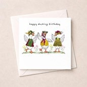 Birthday Card - Happy Ducking birthday Birthday Card - Happy Ducking birthday