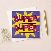 Congratulations Card - Super Duper Congratulations Card - Super Duper