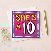 Anniversary Card - She's A 10