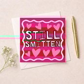 Anniversary Card - Still Smitten Anniversary Card - Still Smitten