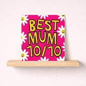 Mum Birthday Card - Best Mum 10/10 Mum Birthday Card - Best Mum 10/10