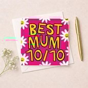 Mum Birthday Card - Best Mum 10/10 Mum Birthday Card - Best Mum 10/10