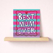 Mum Birthday Card - Best Mum Ever