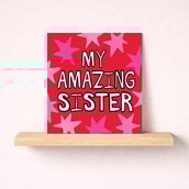 Sister Birthday Card - My Amazing Sister Sister Birthday Card - My Amazing Sister