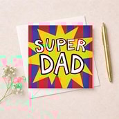 Dad Birthday Card  - Super Dad