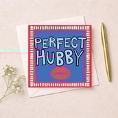 Hubby Birthday Card - Perfect Hubby
