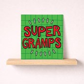 Gramps Birthday Card - Super Gramps