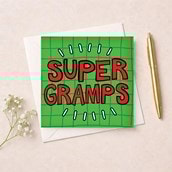 Gramps Birthday Card - Super Gramps Gramps Birthday Card - Super Gramps