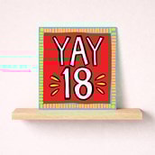 Age 18 Birthday Card - Yay 18 Age 18 Birthday Card - Yay 18