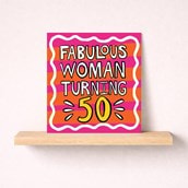 Age 50 Birthday Card - Fabulous Woman Turning 50 Age 50 Birthday Card - Fabulous Woman Turning 50