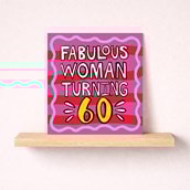 Age 60 Birthday Card - Fabulous Woman Turning 60 Age 60 Birthday Card - Fabulous Woman Turning 60