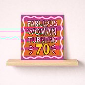 Age 70 Birthday Card - Fabulous Woman Turning 70