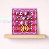 Age 80 Birthday Card - Fabulous Woman Turning 80