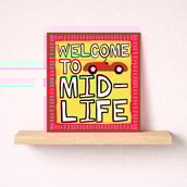 Birthday Card - Welcome To Midlife