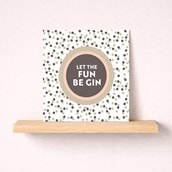 Open Card - Let The Fun Be Gin