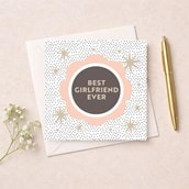 Girlfriend Birthday Card - Best Girlfriend Ever Girlfriend Birthday Card - Best Girlfriend Ever