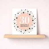 Age 30 Birthday Card - 30 Demand A Recount!