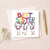 Open Card - Best Sister Geese Open Card - Best Sister Geese
