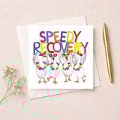 Get Well Soon Card - Speedy Recovery Geese