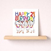 Age 21 Birthday Card - 21st Geese Age 21 Birthday Card - 21st Geese