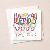 Age 40 Birthday Card - 40th Geese