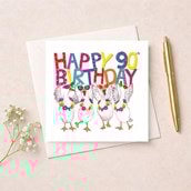Age 90 Birthday Card - 90th Geese