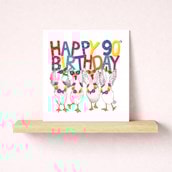 Age 90 Birthday Card - 90th Geese