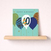 Age 40 Birthday Card - Birthday Balloons