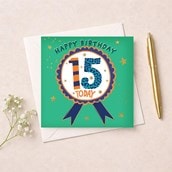Age 15 Birthday Card - Birthday Rosette