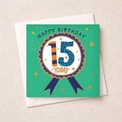Age 15 Birthday Card - Birthday Rosette