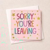Sorry You're Leaving Card - Stars