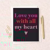 Just To Say Card - Love You With All My Heart Just To Say Card - Love You With All My Heart