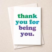 Thank You Card - Thank You For Being You