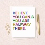 Just To Say Card - Believe You Can