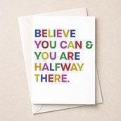 Just To Say Card - Believe You Can