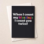 Just To Say Card - When I Count My Blessings Just To Say Card - When I Count My Blessings