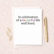 Birthday Card - In Celebration Of A Beautiful Life Well Lived