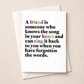 Friendship Card - A Friend Is