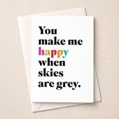 Just To Say Card - You Make Me Happy Just To Say Card - You Make Me Happy