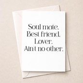 Just To Say Card - Soul Mate Best Friend