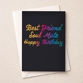Birthday Card - Best Friend Soul Mate Birthday Card - Best Friend Soul Mate