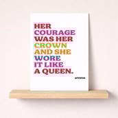 Just To Say Card - Her Courage Was Her Crown