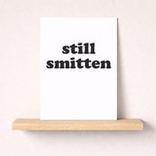 Anniversary Card - Still Smitten