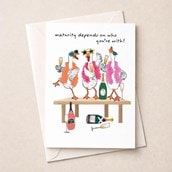 Open Card - Maturing Depends On Who You're With