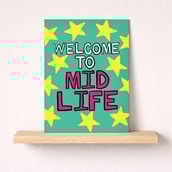 Birthday Card - Welcome To Mid Life
